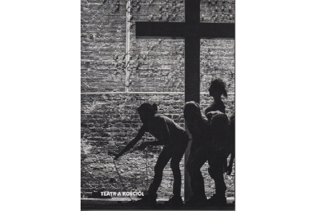 Teatr, który się wtrąca w Kościół
