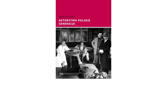 Obrazek ilustrujący tekst Aktorstwo szkoły krakowskiej