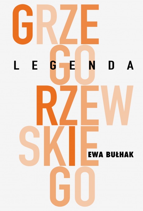 Obrazek ilustrujący tekst Legenda Jerzego Grzegorzewskiego