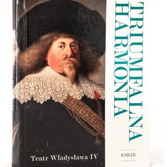 Wyjątkowy teatr Władysława IV